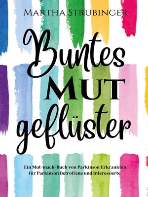 cover image of Buntes Mutgeflüster